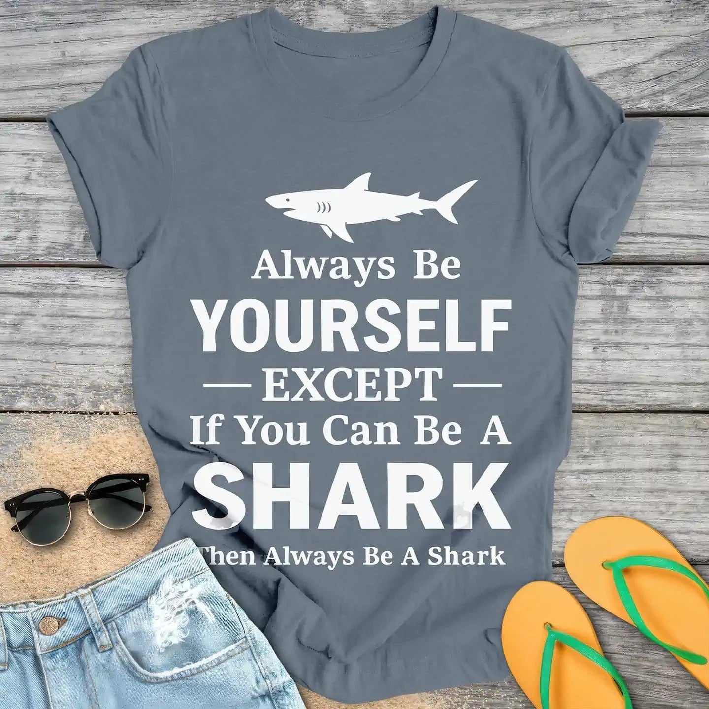 Always Be Yourself Shark