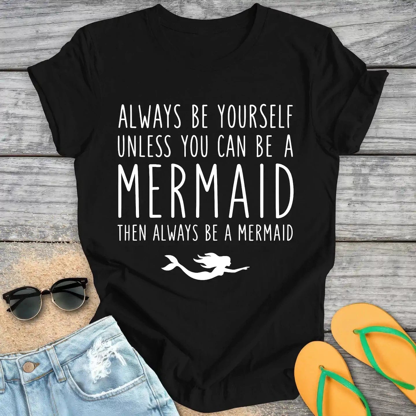 Always be a Mermaid