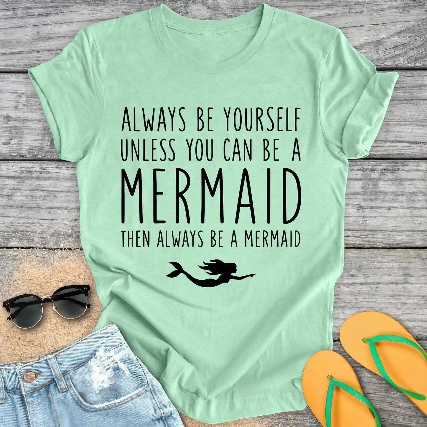 Always be a Mermaid