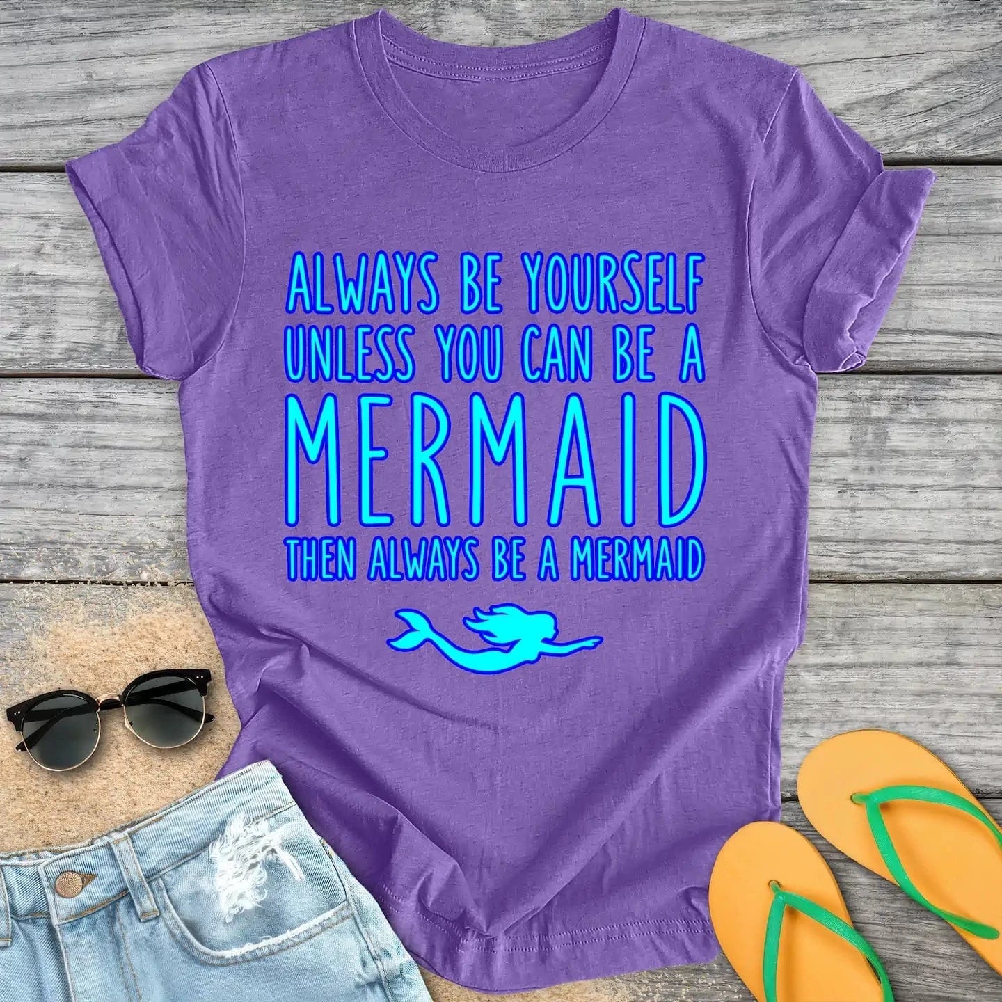 Always be a Mermaid