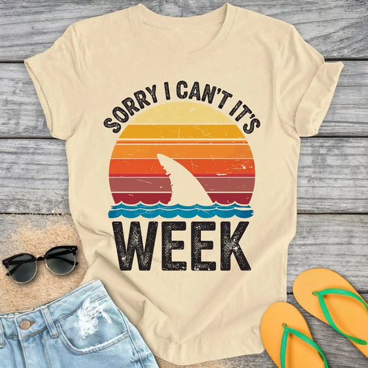 Sorry I Can't It's Shark Week