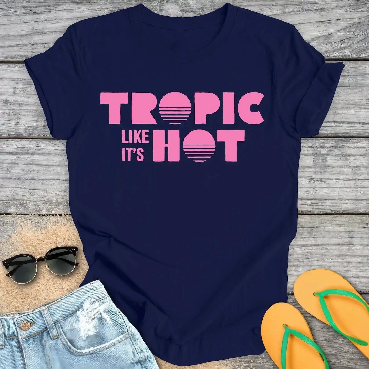 Tropic Like Its Hot