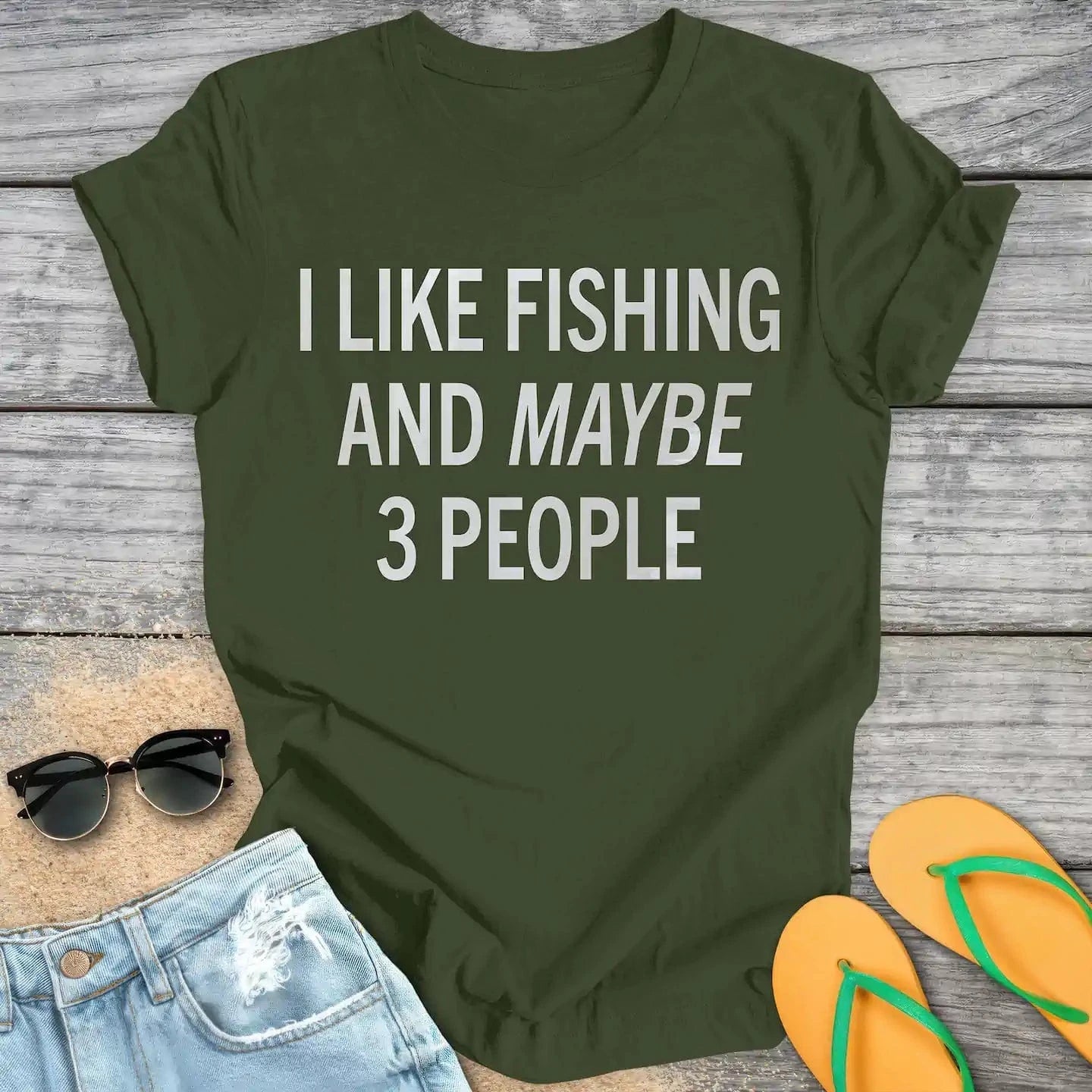 I like fishing and maybe 3 people